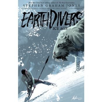 EARTHDIVERS, Vol. 2: Ice Age