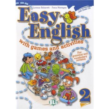 EASY ENGLISH WITH GAMES AND ACTIVITIES, Volume 2 + CD