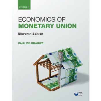 ECONOMICS OF MONETARY UNION, 11th Edition