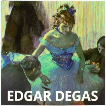 Edgar Degas (Artist Monographs)