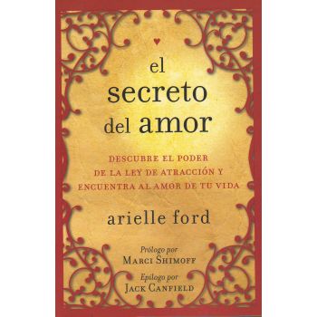 EL SECRETO DEL AMOR: Descubre el Poder de la Ley