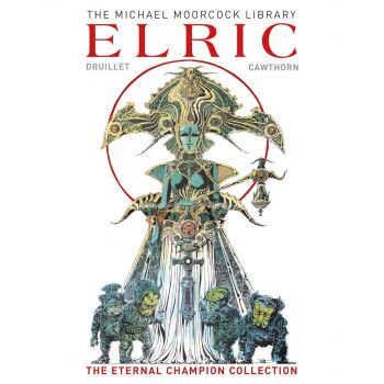 Elric: The Eternal Champion Collection