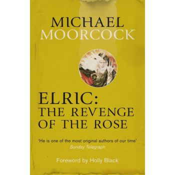 Elric: The Revenge of the Rose