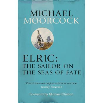Elric: The Sailor on the Seas of Fate