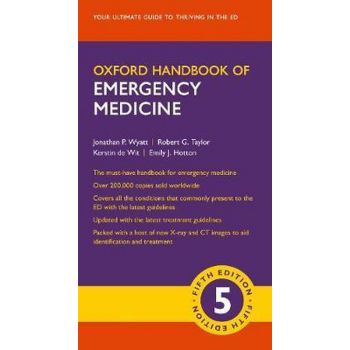 OXFORD HANDBOOK OF EMERGENCY MEDICIN, 5th Еdition