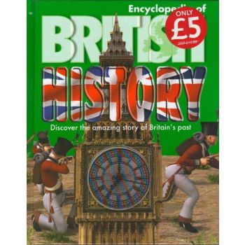 ENCYCLOPEDIA OF BRITISH HISTORY