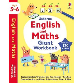 USBORNE ENGLISH AND MATHS GIANT WORKBOOK, Age: 5-6