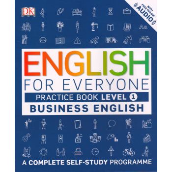 ENGLISH FOR EVERYONE: Practice Book, Level 1: Business English