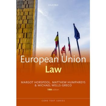 EUROPEAN UNION LAW, 10th Edition