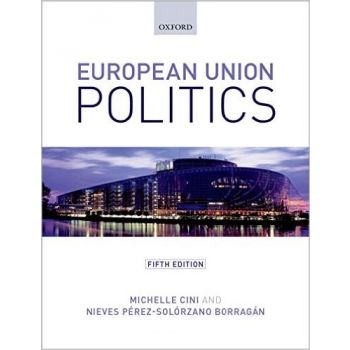 EUROPEAN UNION POLITICS, 5th Edition