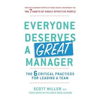 EVERYONE DESERVES A GREAT MANAGER