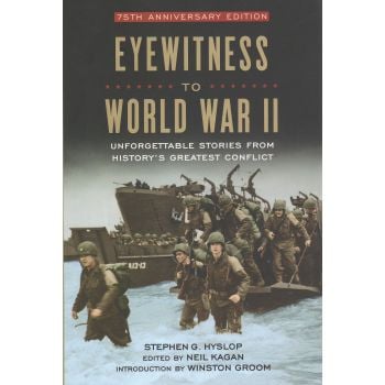 EYEWITNESS TO WORLD WAR II