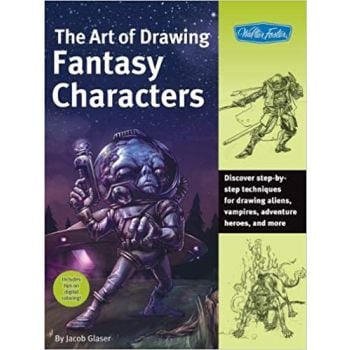 THE ART OF DRAWING FANTASY CHARACTERS