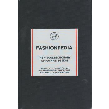 FASHIONPEDIA: The Visual Dictionary of Fashion Design