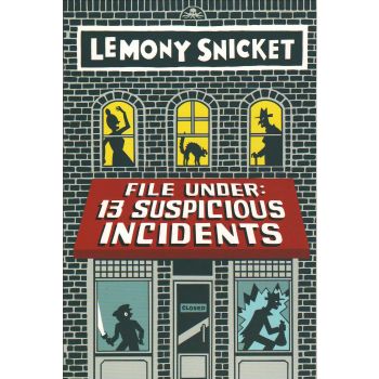 FILE UNDER: 13 Suspicious Incidents