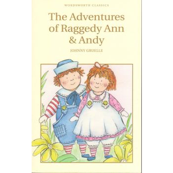 THE ADVENTURES OF RAGGEDY ANN & ANDY. “W-th Classics“