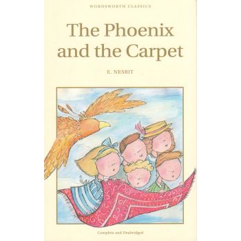 THE PHOENIX AND THE CARPET. “Wordsworth Children
