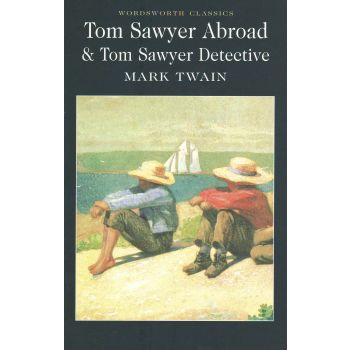 TOM SAWYER ABROAD & TOM SAWYER DETECTIVE. “W-th