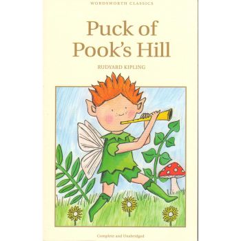 PUCK OF POOK`S HILL. “W-th Classics“ (R.Kipling)