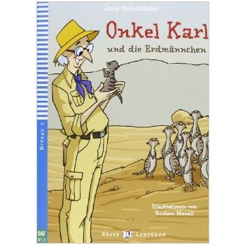 ONKEL KARL UND DIE ERDMANNCHEN. “Erste Eli Lektu
