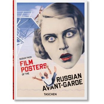 Film Posters of the Russian Avant-Garde. 45th Ed.