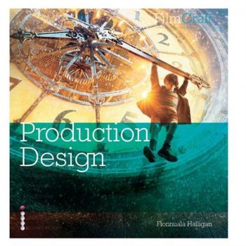 FILMCRAFT: Production Design