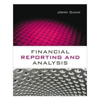 FINANCIAL REPORTING AND ANALYSIS. (Roger Dunn, J