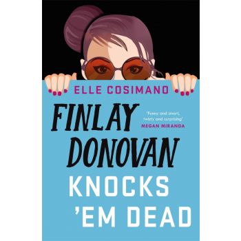 FINLAY DONOVAN KNOCKS `EM DEAD