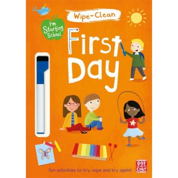 FIRST DAY: Wipe-Clean. “I`m Starting School“