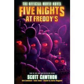 FIVE NIGHTS AT FREDDY`S: The Official Movie Novel