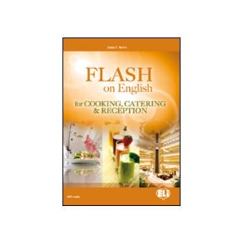 FLASH ON ENGLISH FOR COOKING, CATERING AND RECEPTION