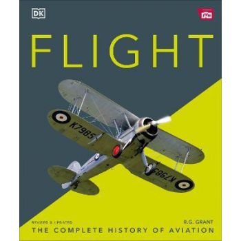 FLIGHT: The Complete History of Aviation