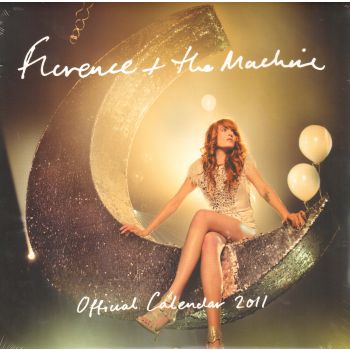 FLORENCE AND THE MACHINE OFFICIAL 2011 CALENDAR.