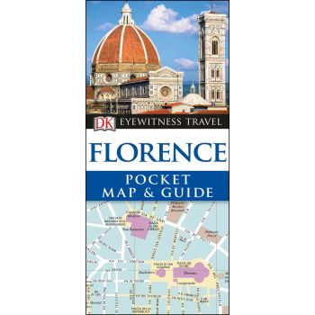 FLORENCE. “DK Eyewitness Pocket Map and Guide“