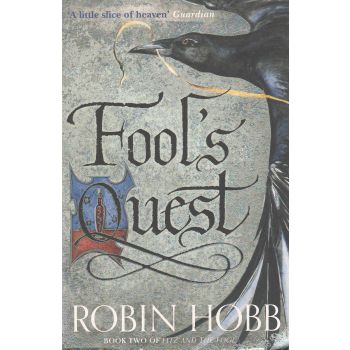 FOOL`S QUEST. “Fitz and the Fool“, Book 2