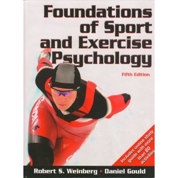 FOUNDATIONS OF SPORT AND EXERCISE PSYCHOLOGY