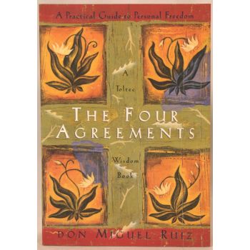 FOUR AGREEMENTS