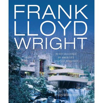 FRANK LLOYD WRIGHT: 50 Great Buildings by americ