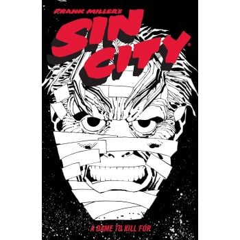 FRANK MILLER`S SIN CITY, Vol. 2: A Dame to Kill For