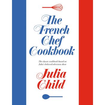 FRENCH CHEF COOKBOOK