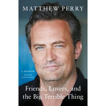 FRIENDS, LOVERS AND THE BIG TERRIBLE THING (Hardcover)