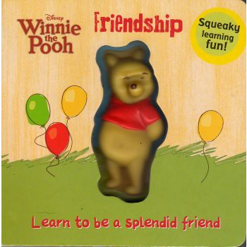 FRIENDSHIP SQUEAKY LEARNING FUN. “Winnie the Pooh“