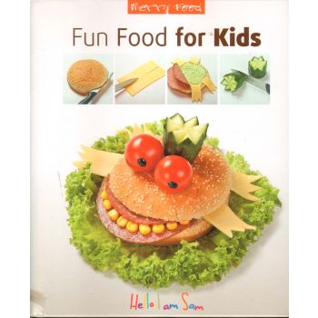 FUN FOOD FOR KIDS. “Merry Food“
