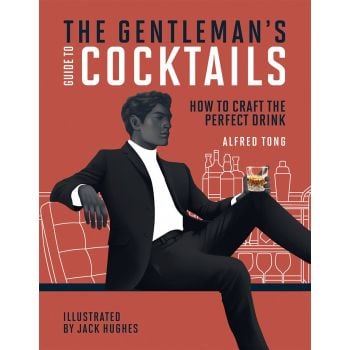 GENTLEMAN`S GUIDE TO COCKTAILS