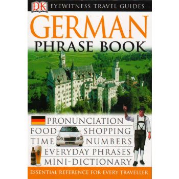 GERMAN PHRASE BOOK. “DK Eyewitness Travel Guide“