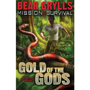 GOLD OF THE GODS. “Mission Survival“, Book 1