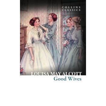 Good Wives (Collins Classics)