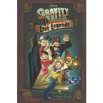 GRAVITY FALLS: Lost Legends: 4 All-New Adventures!