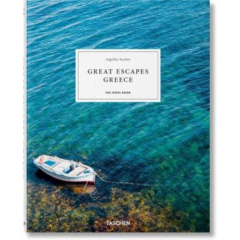 GREAT ESCAPES GREECE: The Hotel Book