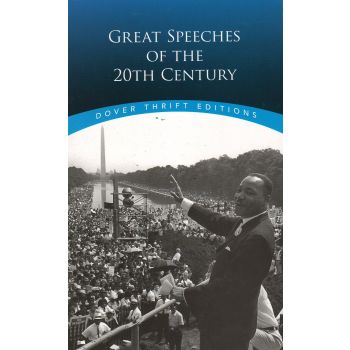 GREAT SPEECHES OF THE 20TH CENTURY. “Dover Thrift Editions“